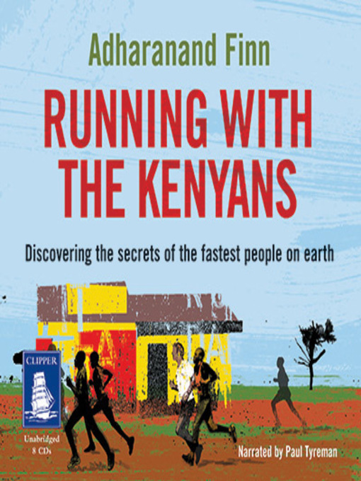Title details for Running With the Kenyans by Adharanand Finn - Wait list